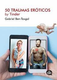 50 traumas eroticos, by Tinder