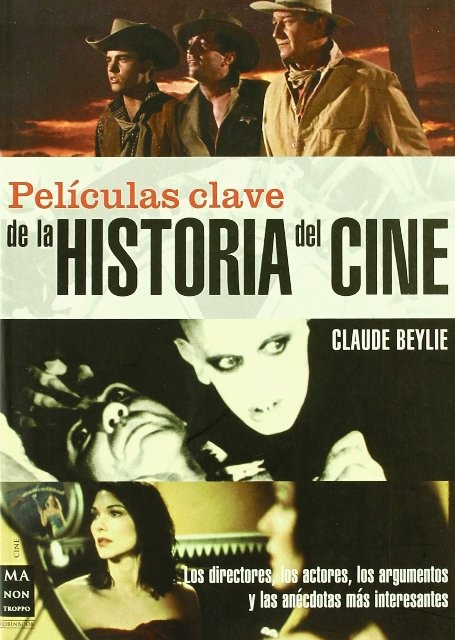 Peliculas clave de la historia del cine