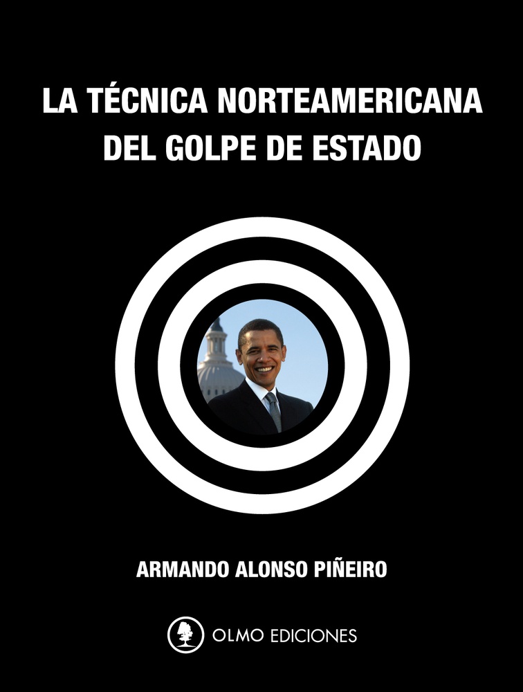 La Tecnica norteamericana del golpe de estado