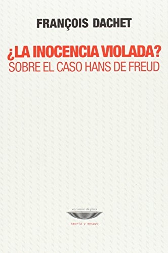 ¿La inocencia violada? Sobre el caso Hans de Freud