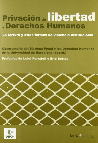 privacion de la libertad y derechos humanos