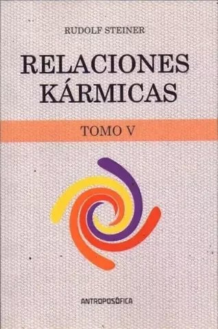 Relaciones karmicas. Tomo V