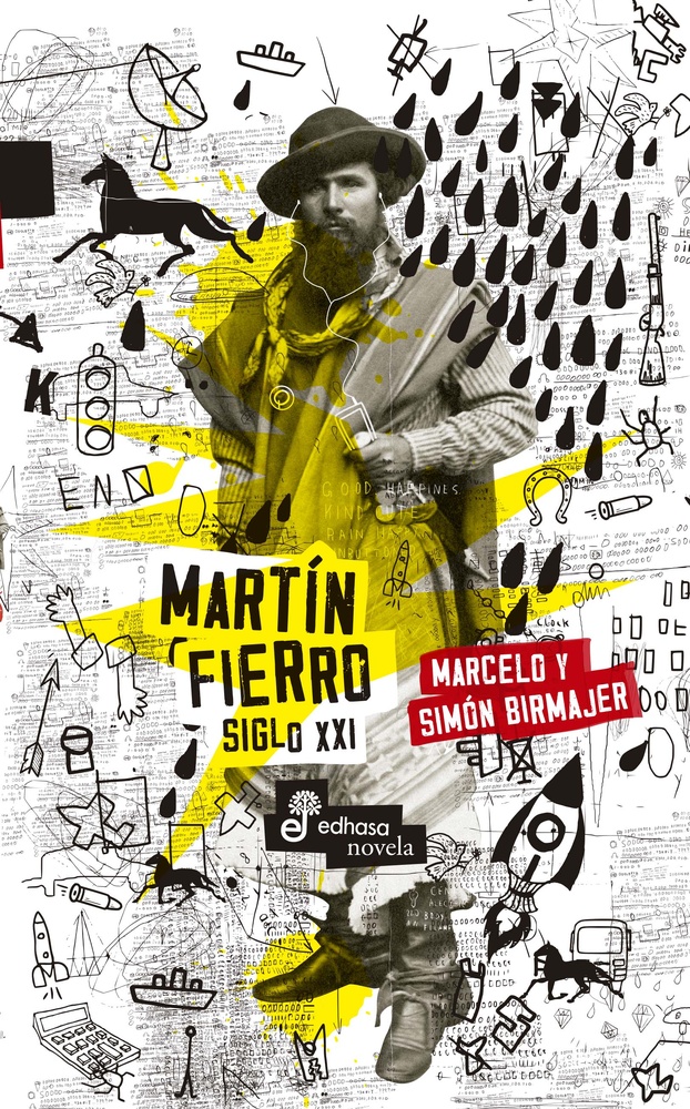 Martin Fierro siglo XXI