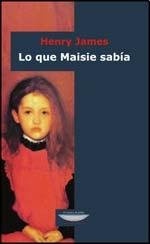 Lo que Maisie sabia