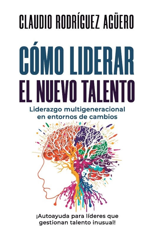 Como liderar el nuevo talento