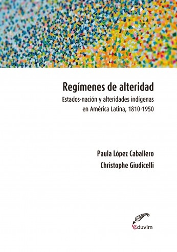 Regimenes de alteridad