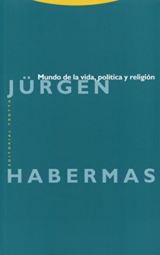 Mundo de la vida, politica y religion