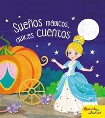 Sueños magicos, dulces cuentos