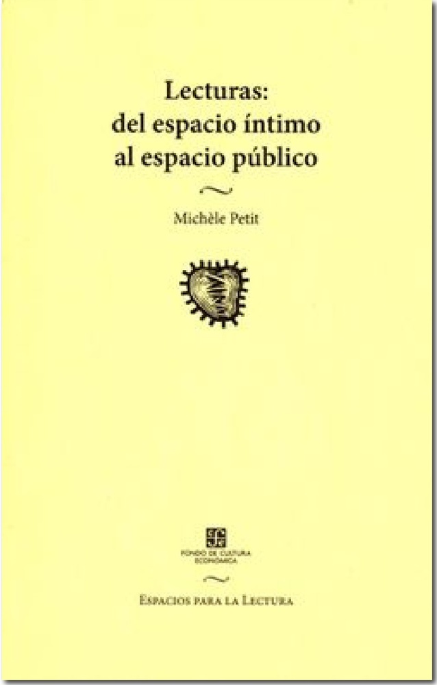 Lecturas: Del espacio intimo al espacio publico