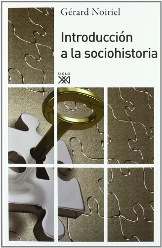 Introduccion a la sociohistoria