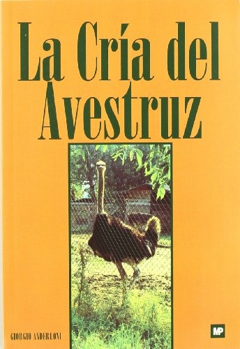 La cria del avestruz