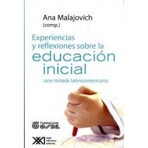 Experiencias y reflexiones sobre la educacion inicial