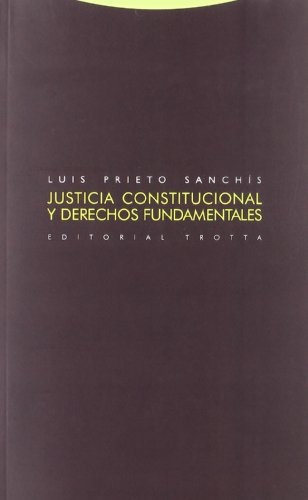 Justicia constitucional y derechos fundamentales