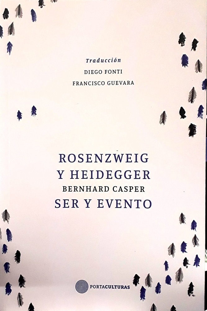 Rosenzweig y Heidegger. Ser y evento