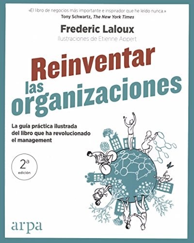 Reinventar las organizaciones (Guía práctica)