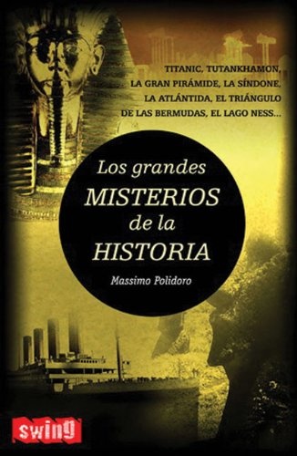 Los grandes misterios de la historia