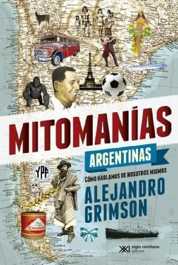 Mitomanias argentinas