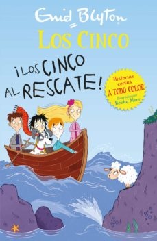 Los Cinco al Rescate!