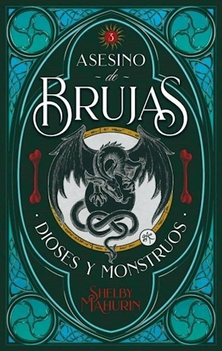 Dioses y monstruos (Libro 3 Saga Asesino De Brujas)