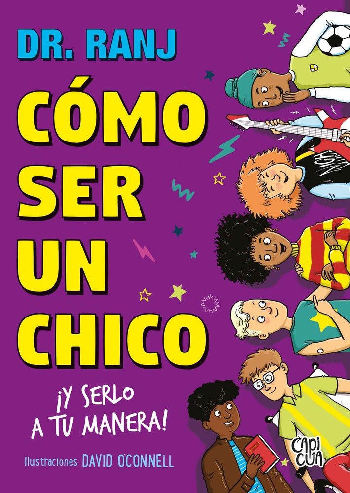 Comó ser un chico: ¡y serlo a tu manera!