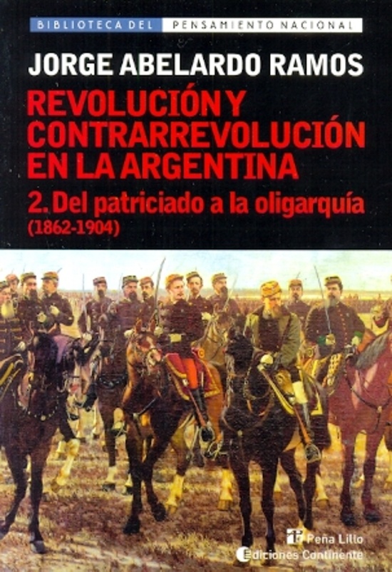 Revolucion y contrarrevolucion en la Argentina