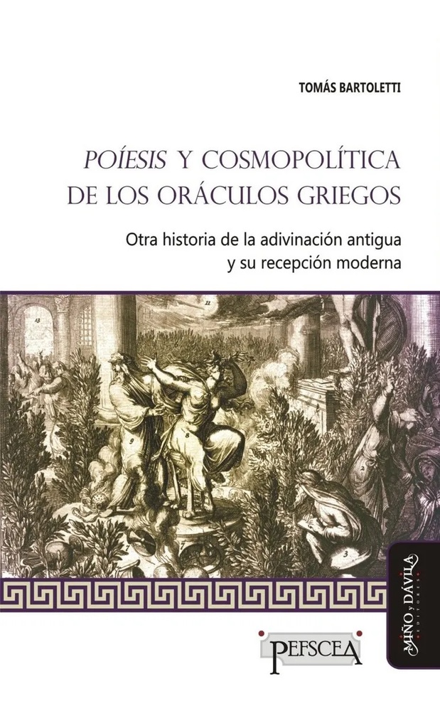 Poiesis y cosmopolitica de los oraculos griegos