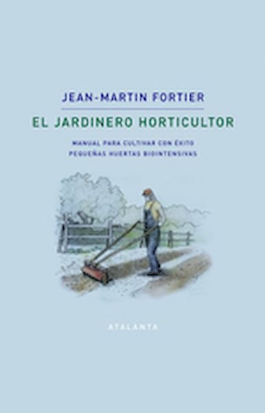 El jardinero horticultor