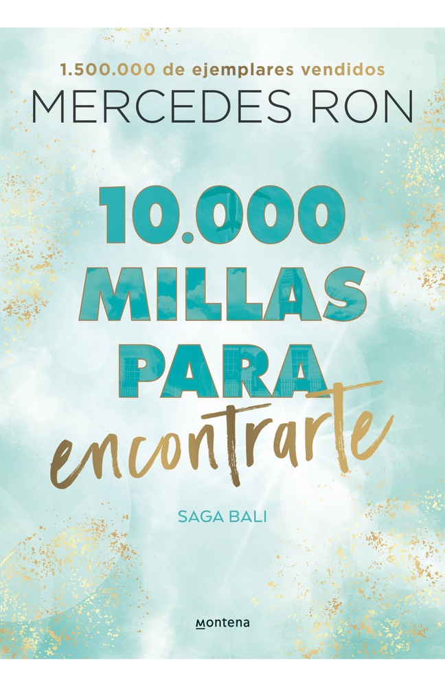 10.000 Millas Para Enamorarte (Bali 2)