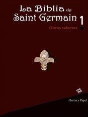 La biblia de Saint Germain