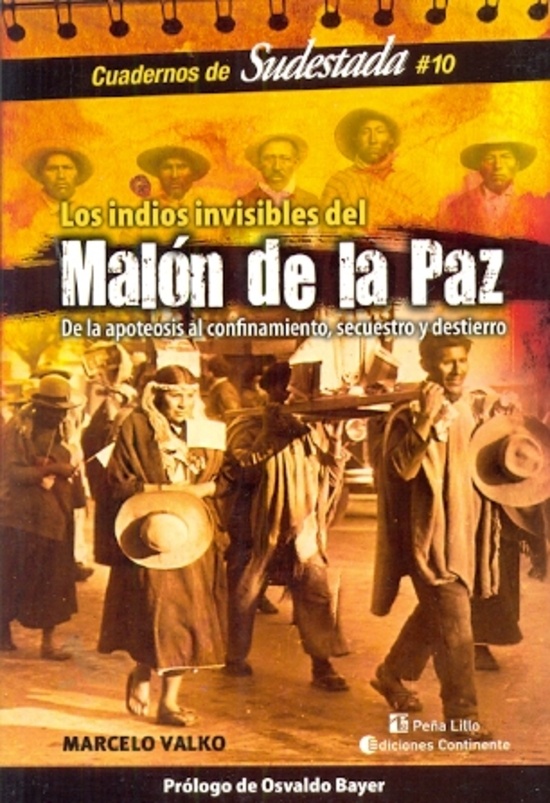 Los indios invisibles del Malon de la paz