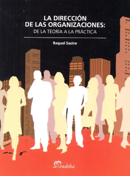 La Direccion de las organizaciones