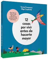 12 cosas por vivir antes de hacerte mayor