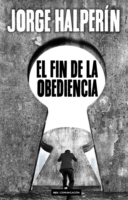 El fin de la obediencia