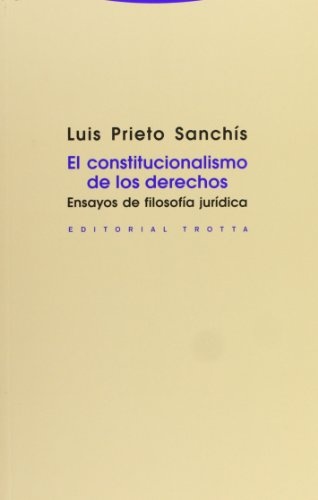 el constitucionalismo de los derechos