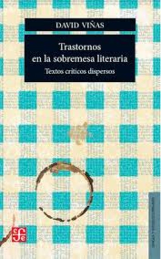 Trastornos en la sobremesa literaria