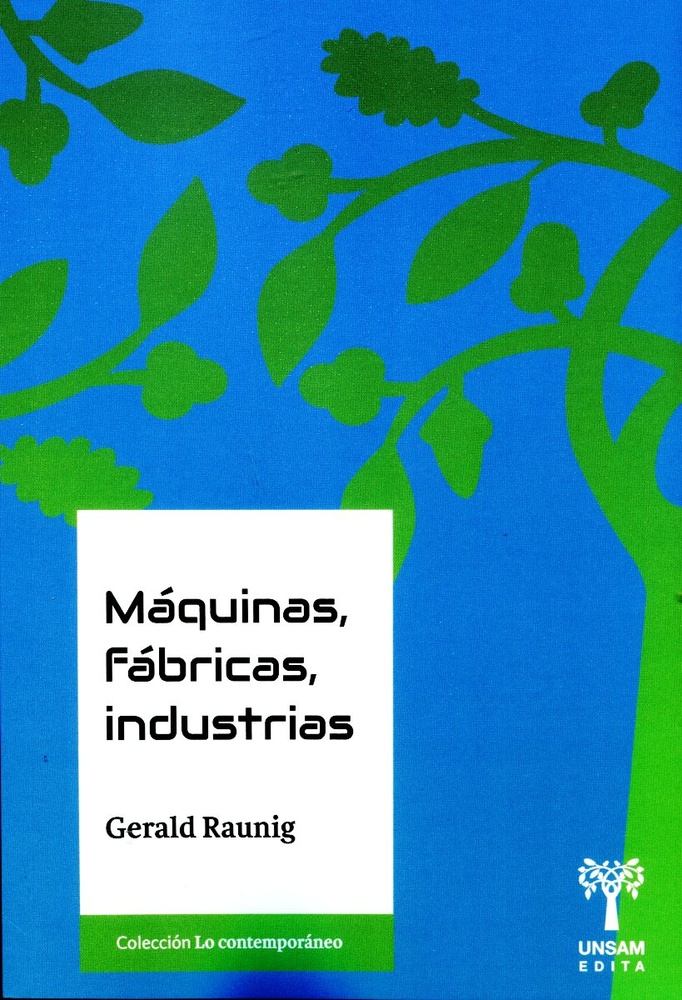 Máquinas, fábricas, industrias