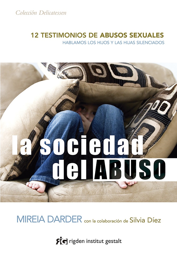 La Sociedad del abuso