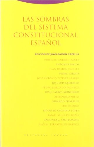 las sombras del sistema constitucional españ