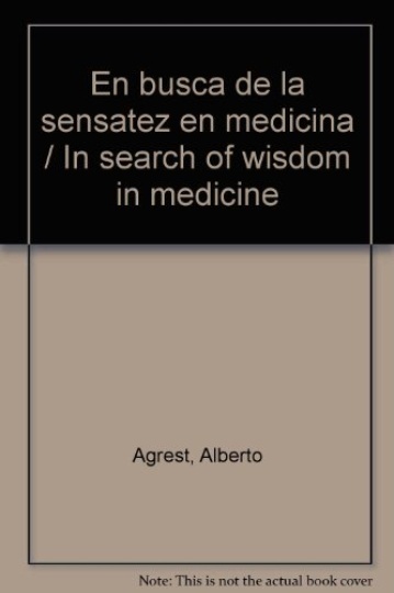 En busca de la sensatez en medicina