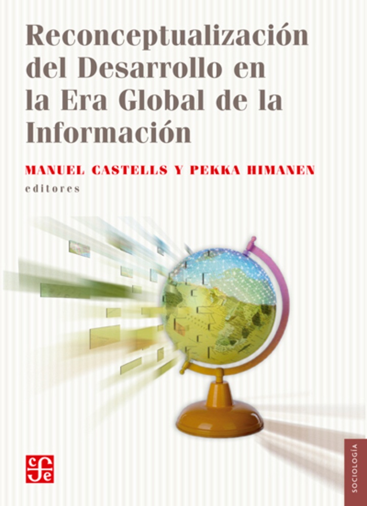 Reconceptualizacion del desarrollo en la Era Global de la Informacion