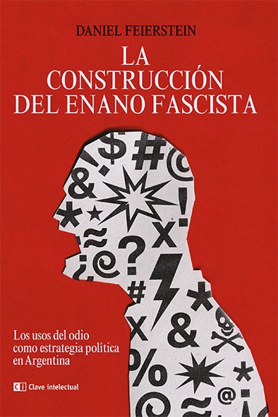 La construcción del enano fascista