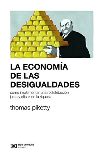 La economia de las desigualdades