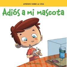 Adios a mi mascota