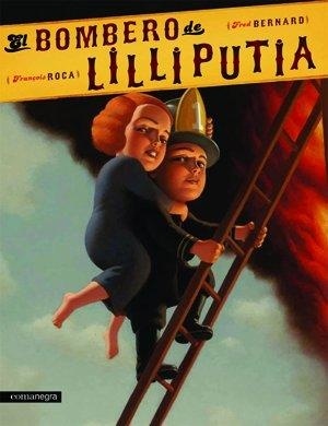 El bombero de Lilliputia