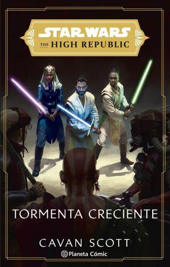 Star Wars. The High Republic: Tormenta Creciente