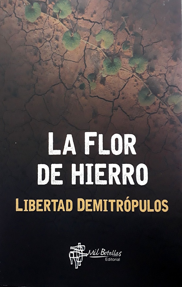 La flor de hierro