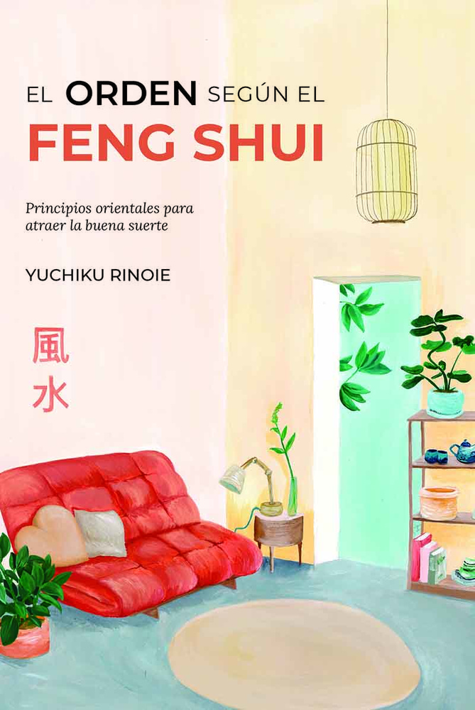 El Orden segun el Feng Shui