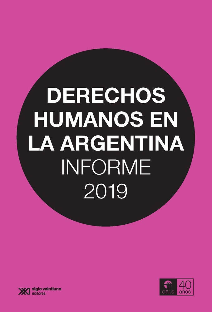 Derechos humanos en la argentina. Informe 2019