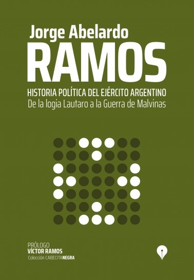 Historia politica del ejercito argentino