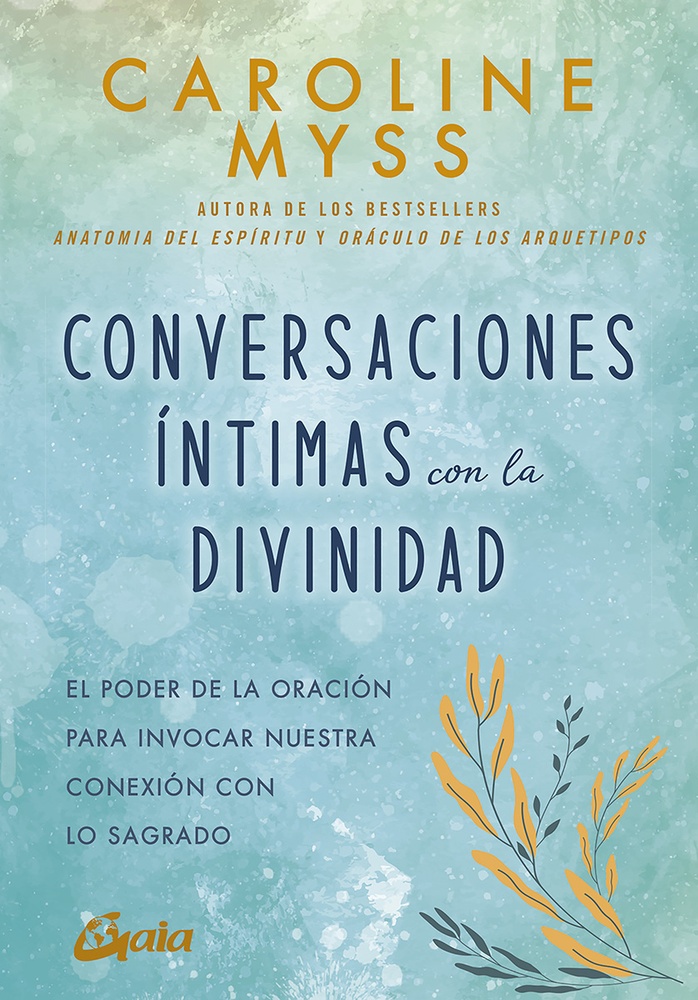 Conversaciones intimas con la divinidad